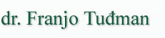 dr. franjo Tudjman